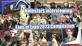 【Compilation】Holostars interview fans in HoloExpo 2023【Hololive Holostars EngSub】