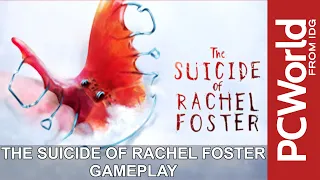 The Suicide of Rachel Foster - gameplay