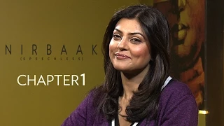 Nirbaak | Chapter 1 | Sushmita Sen on Nirbaak | Srijit Mukherji | Jisshu | Anjan | Ritwik | SVF