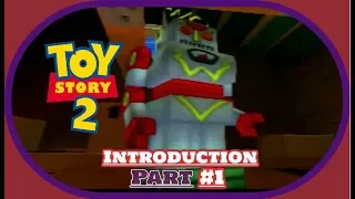 Toy Story 2: Buzz Lightyear to the Rescue: Introduction: Part 1: You Are a Toy!!