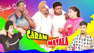 Garam Masala || Ep-12 || Taffu || @ComedykaHungamataffu