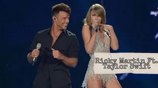 Ricky Martin Ft. Taylor Swift - Livin' la vida loca [LIVE]