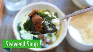 How to make Seaweed Soup (aka Korean Birthday Soup)