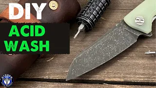 How To Acid Etch and Stonewash your Knife the Simple Way