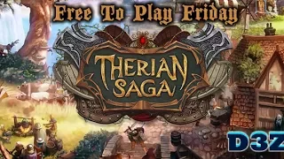 Therian Saga Free to Play Friday Playthrough