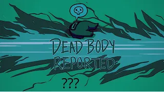 10 Among Us “Dead Body Reported” Sound Variations In 30 Seconds