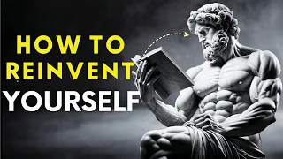 How To REINVENT Yourself in 1 month (Complete Guide) | Stoicism Meaning