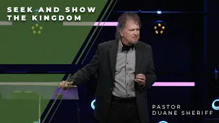 Seek First The Kingdom | Part 1 | Duane Sheriff