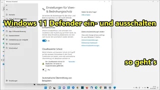 Windows 11 Defender aktivieren einstellen und deaktivieren