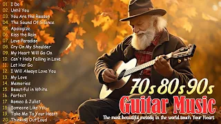 Guitar Love Songs of The 70s, 80s, 90s - Most Old Beautiful Love Songs - Best Romantic Guitar Music