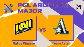 Natus Vincere vs Team Aster | Game 1 | Group Stage - PGL Major Arlington 2022