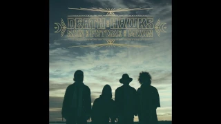 Death Hawks - Dream Machine