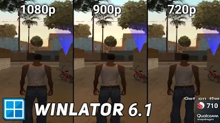 Winlator 6.1 | GTA San Andreas | Resolution Comparison | Snapdragon 710