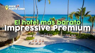 Impressive Premium Resort en Punta Cana 2023 | ¿El peor hotel?