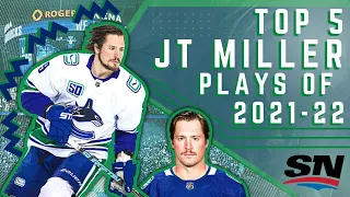 Top 5 J.T. Miller Plays Of The 2021-22 NHL Season