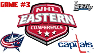 EAST FINAL - CAPITALS vs BLUE JACKETS - NHL 20 PLAYOFF SIM - GAME #3