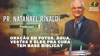 Oração em fotos, Água, Vestes e Óleo pra Cura tem base Bíblica?