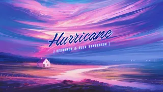 [Lyrics + Vietsub] Hurricane - Ofenbach & Ella Henderson