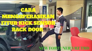 Tutorial Cara Mengoperasikan Kick Sensor Backdoor Pada New Fortuner Vrz Trd Sportivo 2020