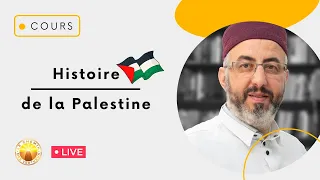 [ 🔴 LIVE  ] L'Histoire de la Palestine