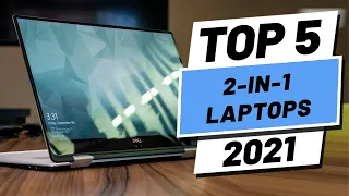 Top 5 BEST 2 in 1 Laptops of (2021)