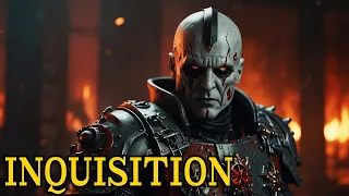 Inquisition | Warhammer 40k Full Lore