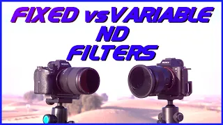 Fixed ND vs variable ND filters - What YOU need to know