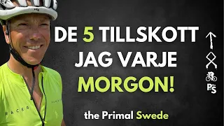 De 5 tillskott jag tar varje morgon | the Primal Swede | Upgrit