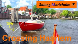 A trip with two Marieholms through beautiful Haarlem - Standing Mast Route