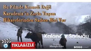 Kalandar Soğuğu  Fragman