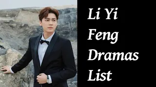 Li Yi Feng Dramas List | Upcoming Dramas