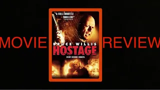 HOSTAGE MOVIE REVIEW