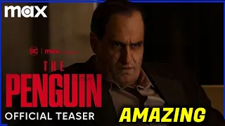 The Penguin Official Teaser Trailer Is GREAT! The Batman Sequel Series Looks Amazing