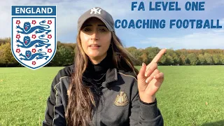 HOW TO GET YOUR FA COACHING FOOTBALL LEVEL 1 BADGE | STORYTIME | #WomenInFootball | Eisha Acton