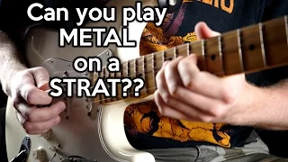 Can you play METAL on a STRAT?   | SpectreSoundStudios