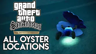 All 50 Oyster Locations - Grand Theft Auto: San Andreas - The Definitive Edition