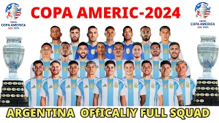 Argentina officallly Squad For Copa America 2024 | Copa America 2024 | Argentina  football team 2024