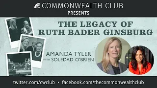 Amanda Tyler with Soledad O'Brien: The Legacy of Ruth Bader Ginsburg