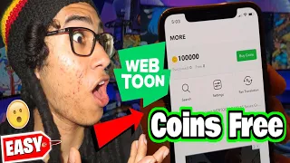 WEBTOON FREE COINS -  WEBTOON INSANE WAY TO GET FREE COINS