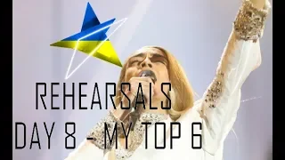 Eurovision 2019 - 8 Rehearsals (DAY 8) - My Top 6 (BIG 5 + Israel)