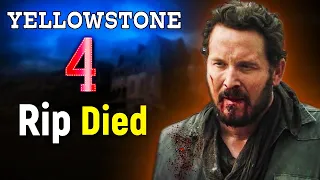 Yellowstone Season 4 Trailer Shows Rip Wheeler Dying - Beth & Rip Love Ends?