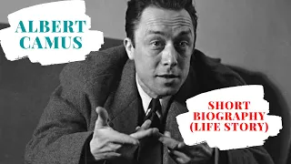 Albert Camus - Short Biography (Life Story)