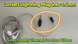 Convert iPhone 7 Lightning Plug Earphones Into 3.5mm Plug | DIY