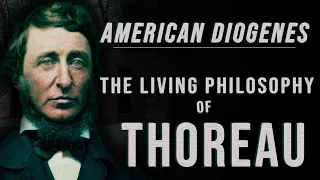 The American Diogenes—Henry David Thoreau's Living Philosophy