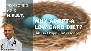 WHY adopt a low carb diet: The science