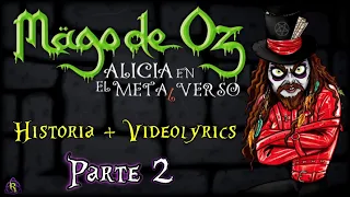 Alicia en el Metalverso - Historia + Videolyrics PARTE 2