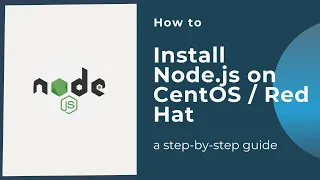 How to install Node.js on CentOS / Red Hat