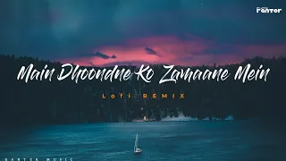 Arijit Singh - Main Dhoondne Ko Zamaane Mein Lofi Remix | Divyam Agarwal | Heartless