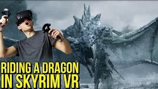 RIDING A DRAGON in Skyrim VR | PSVR, Oculus Rift, Vive