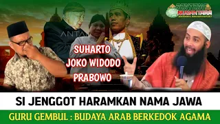 Haramkan Nama Jawa !! Guru Gembul RUJ4K Si Jenggot Basalamah